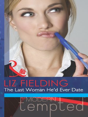 The Last Woman He'd Ever Date - ebook